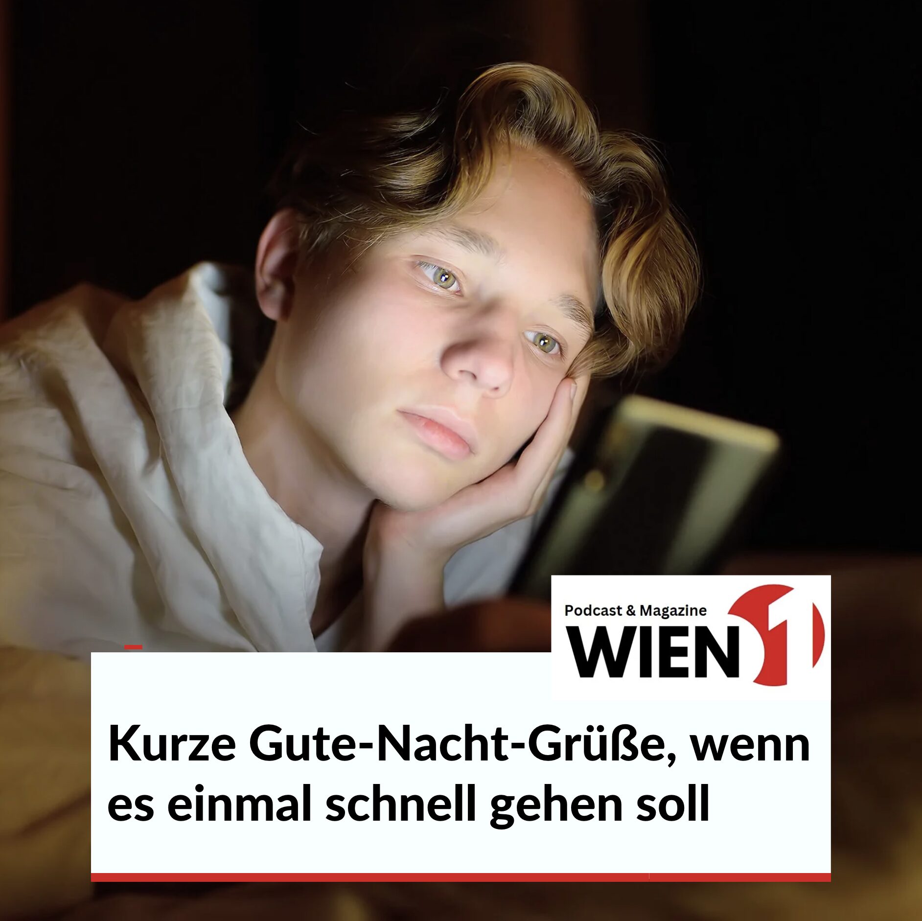 Kurze Gute-Nacht-Grüße, wenn es einmal schnell gehen soll