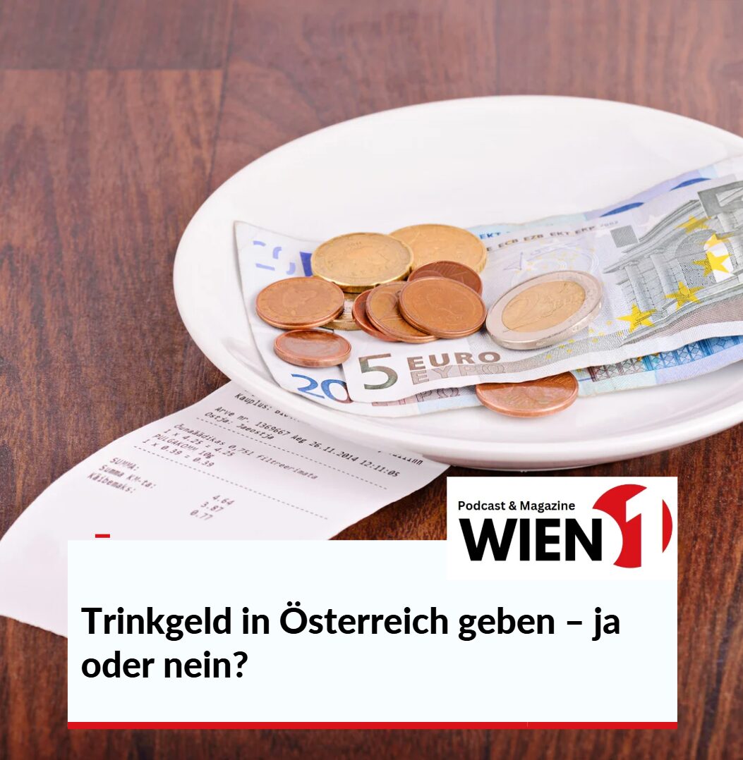 Trinkgeld in Österreich geben – ja oder nein