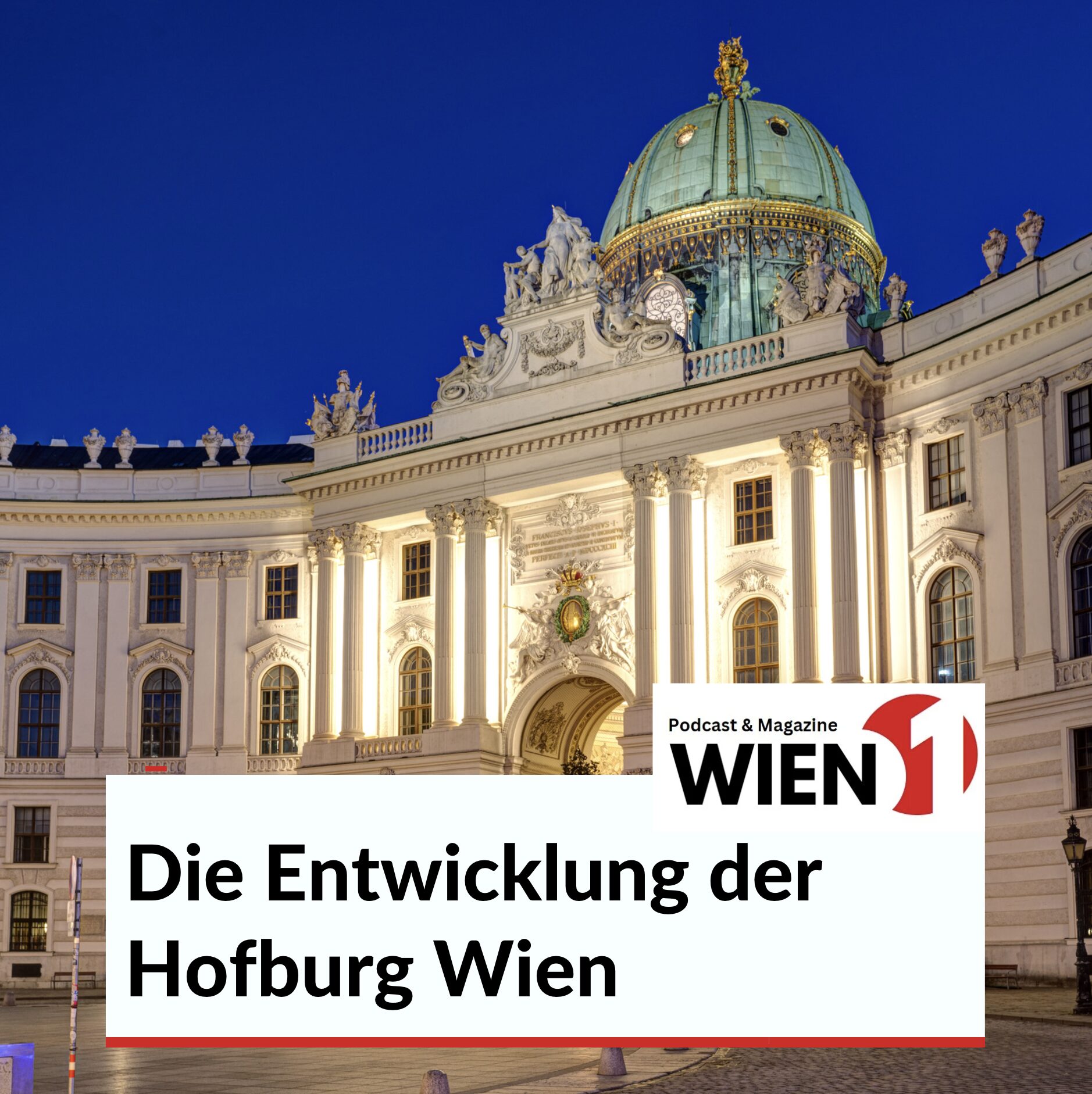Die Entwicklung der Hofburg Wien