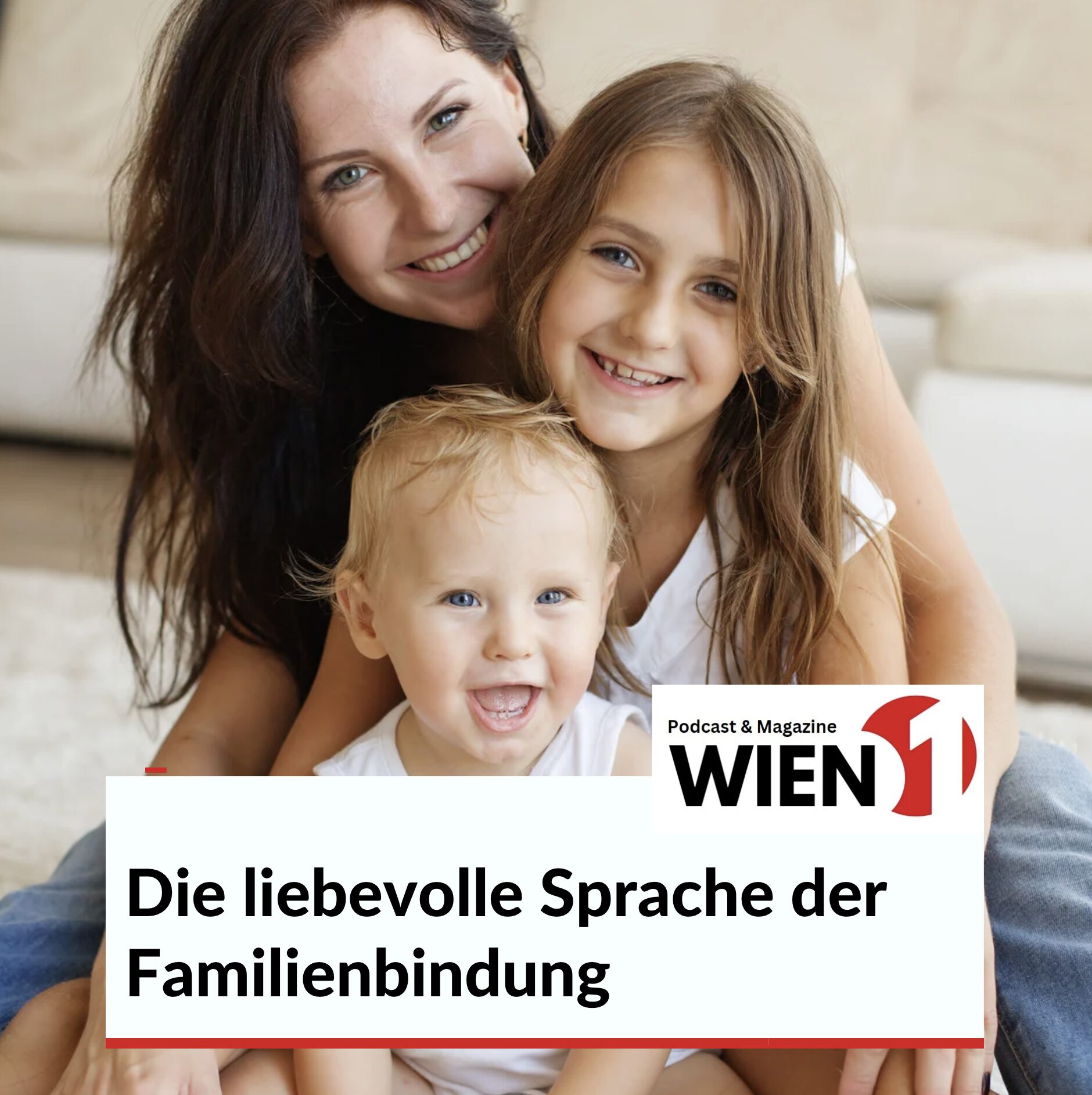 Die liebevolle Sprache der Familienbindung