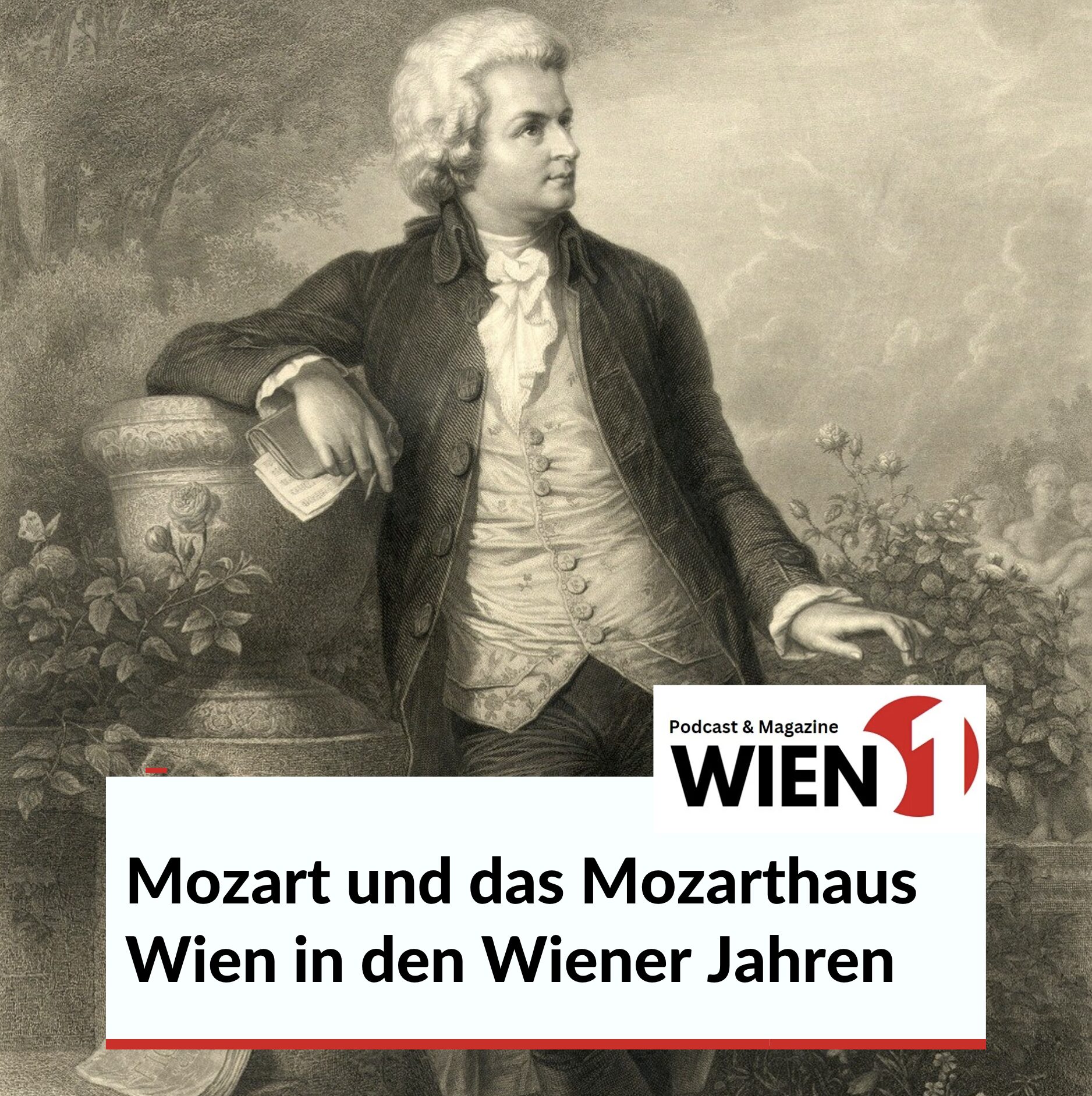 Mozart und das Mozarthaus Wien in den Wiener Jahren