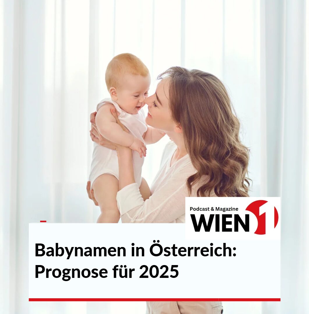 Babynamen in Österreich Prognose für 2025