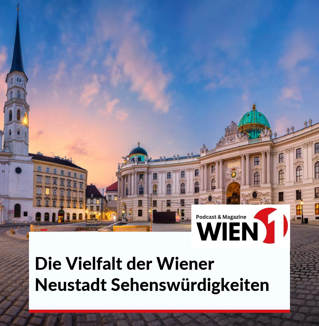 Die Vielfalt der Wiener Neustadt Sehenswürdigkeiten Die Vielfalt der Wiener Neustadt Sehenswürdigkeiten