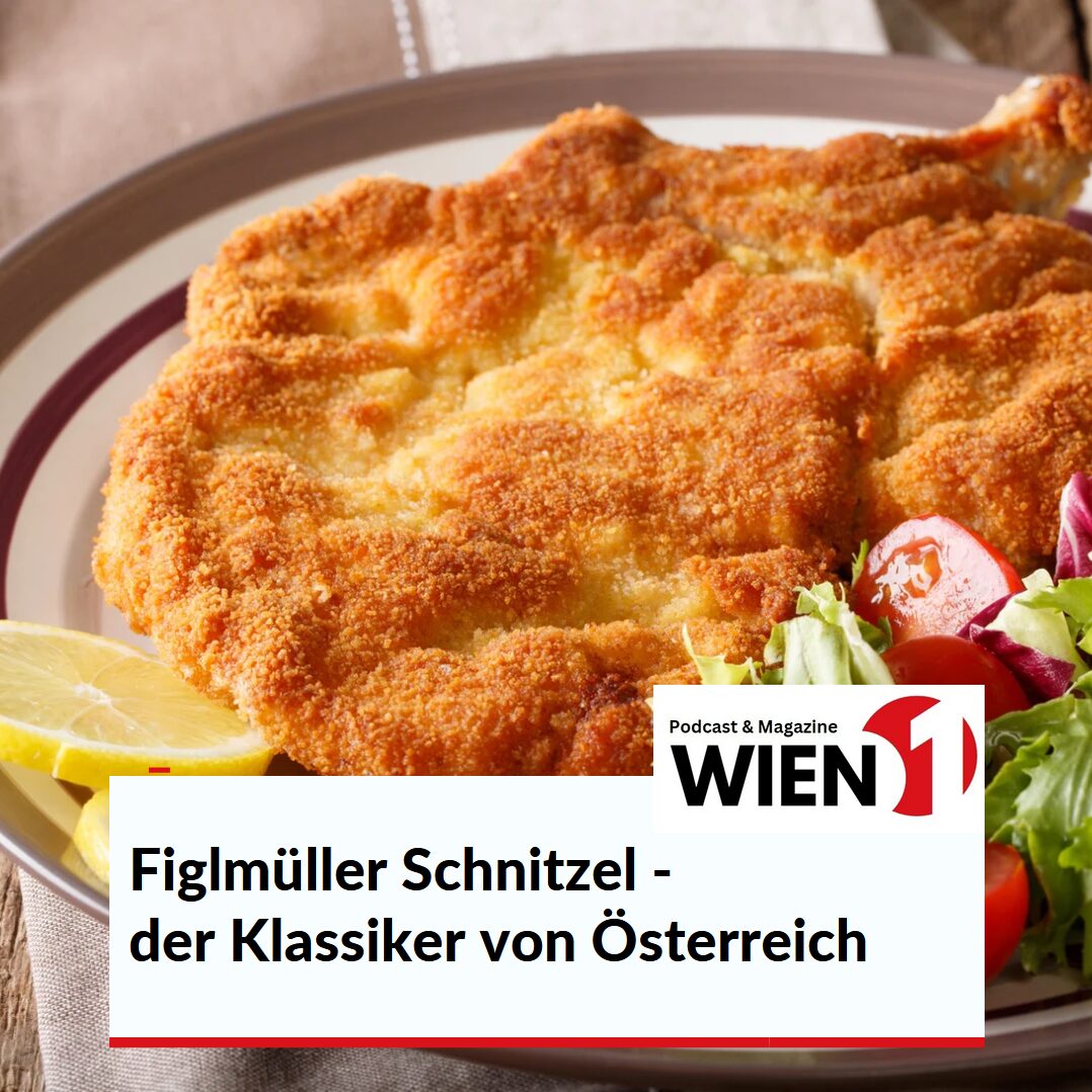 Figlmüller Schnitzel - der Klassiker von Österreich