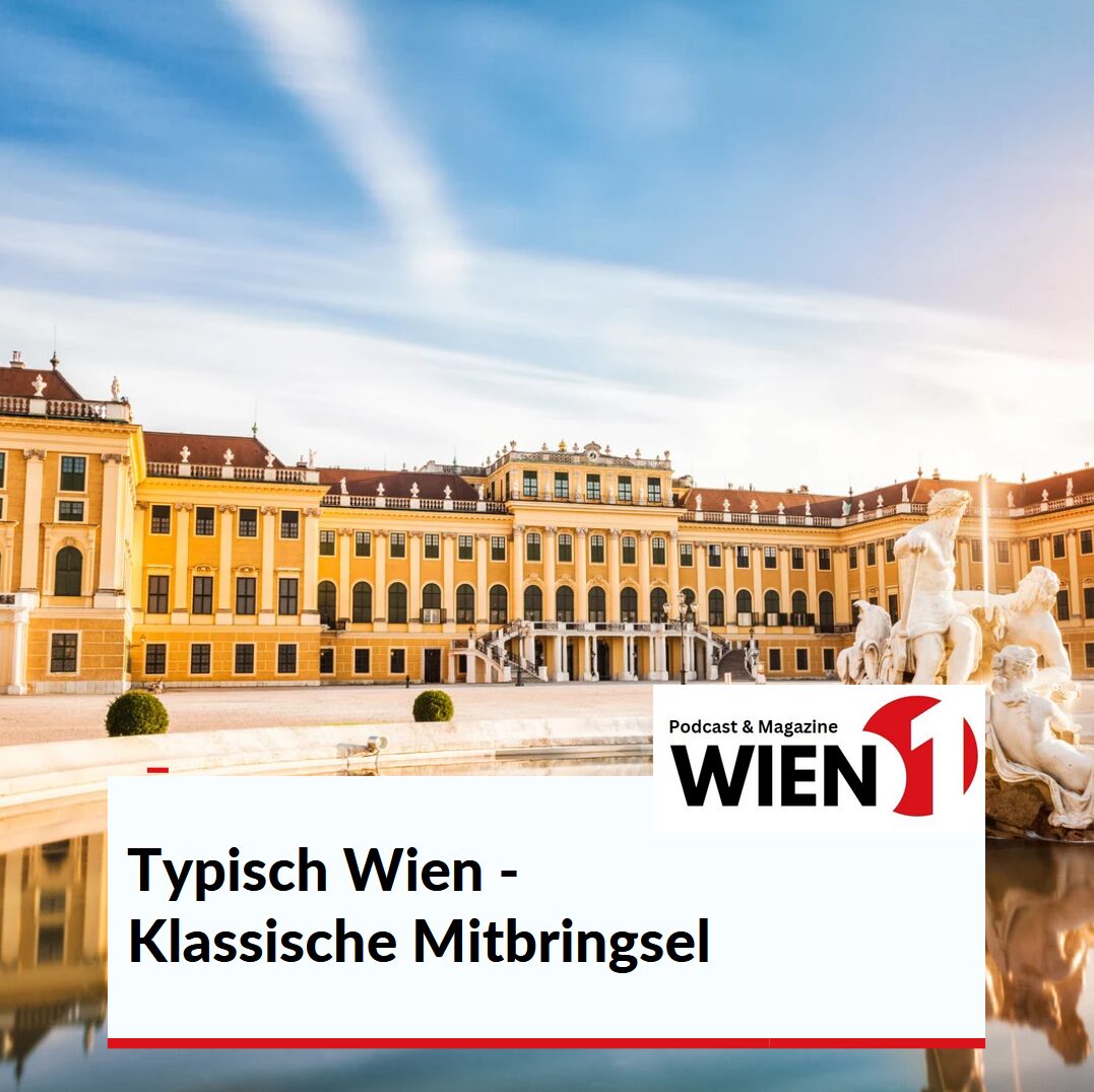 Typisch Wien - Klassische Mitbringsel