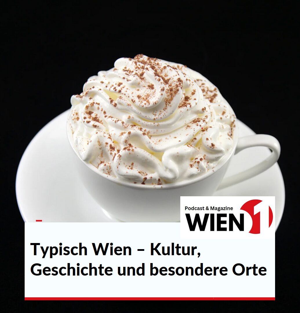 Typisch Wien – Kultur, Geschichte und besondere Orte