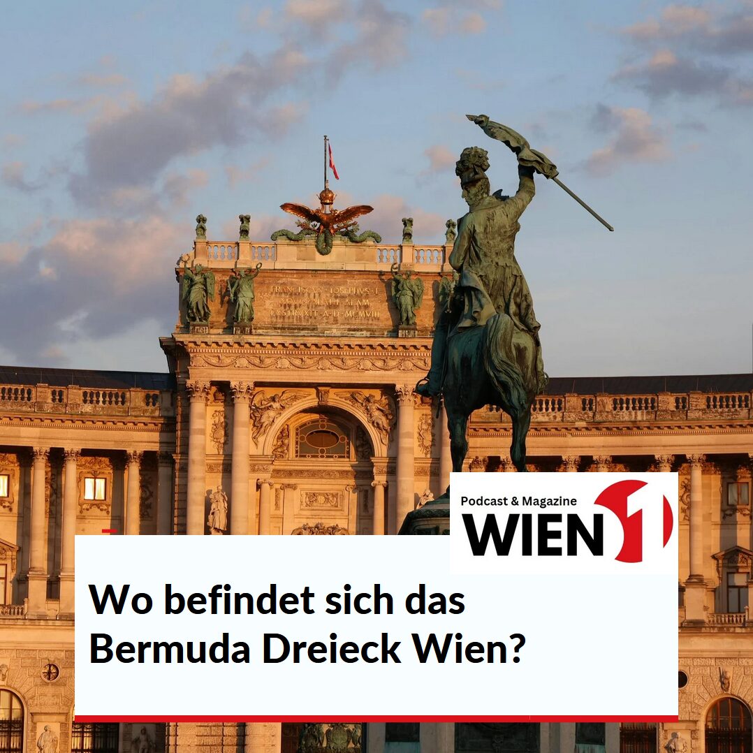 Wo befindet sich das Bermuda Dreieck Wien