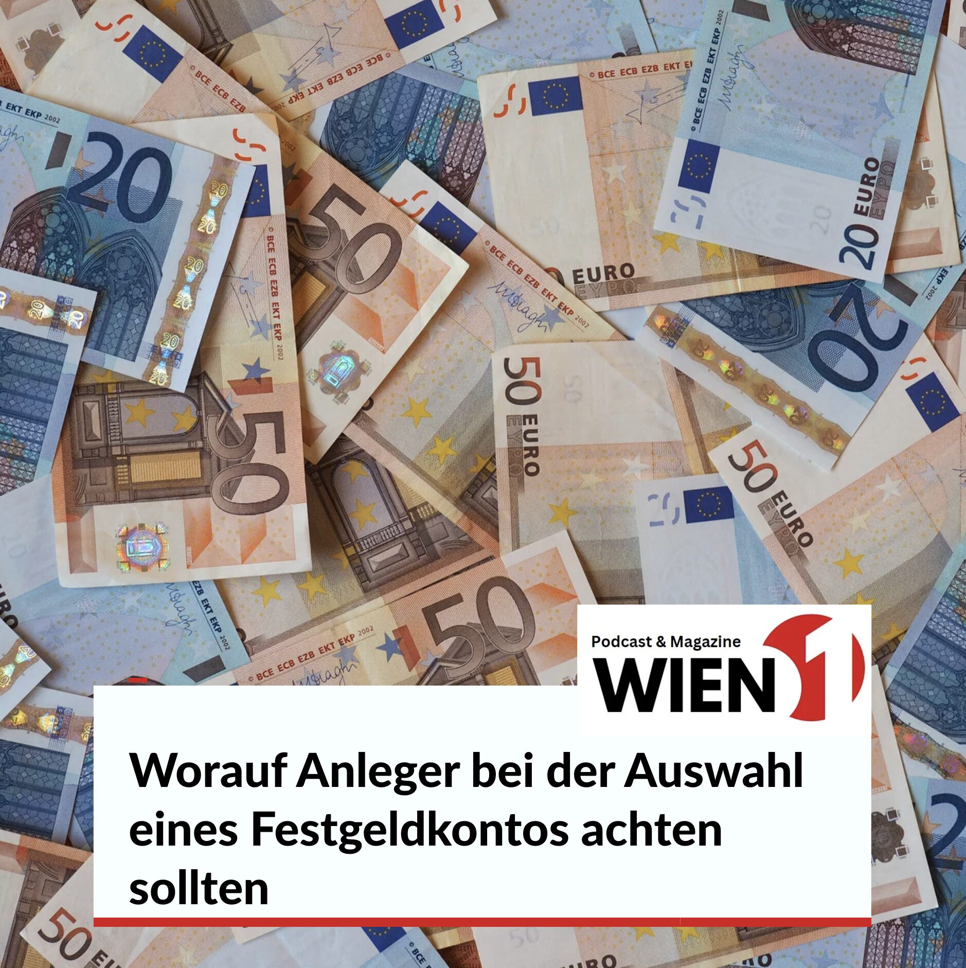 Worauf Anleger bei der Auswahl eines Festgeldkontos achten sollten