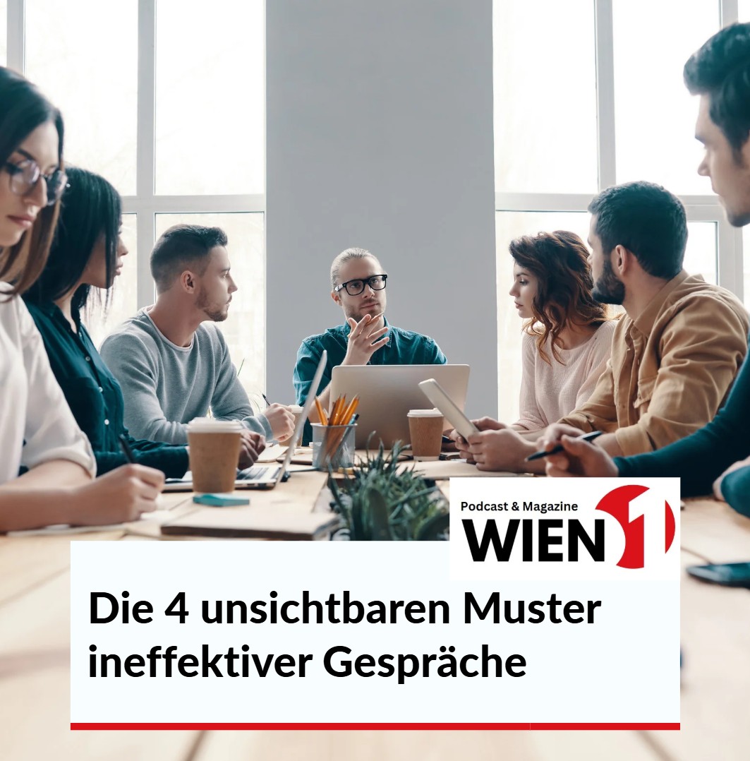 Die 4 unsichtbaren Muster ineffektiver Gespräche 