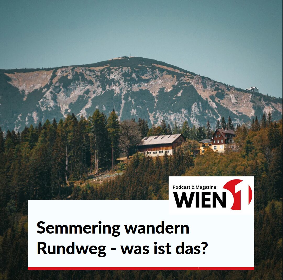 Semmering wandern Rundweg - was ist das?