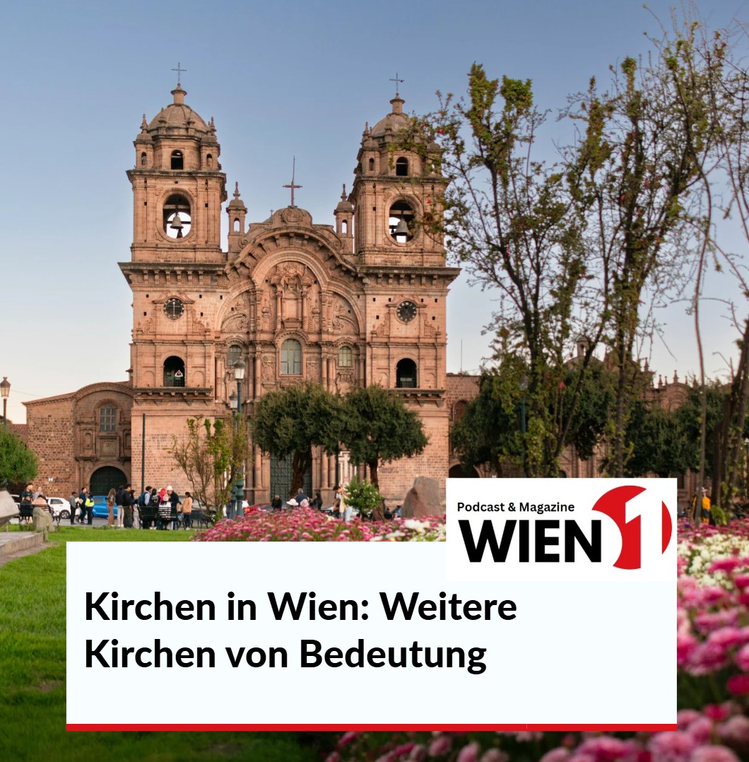 Kirchen in Wien Weitere Kirchen von Bedeutung