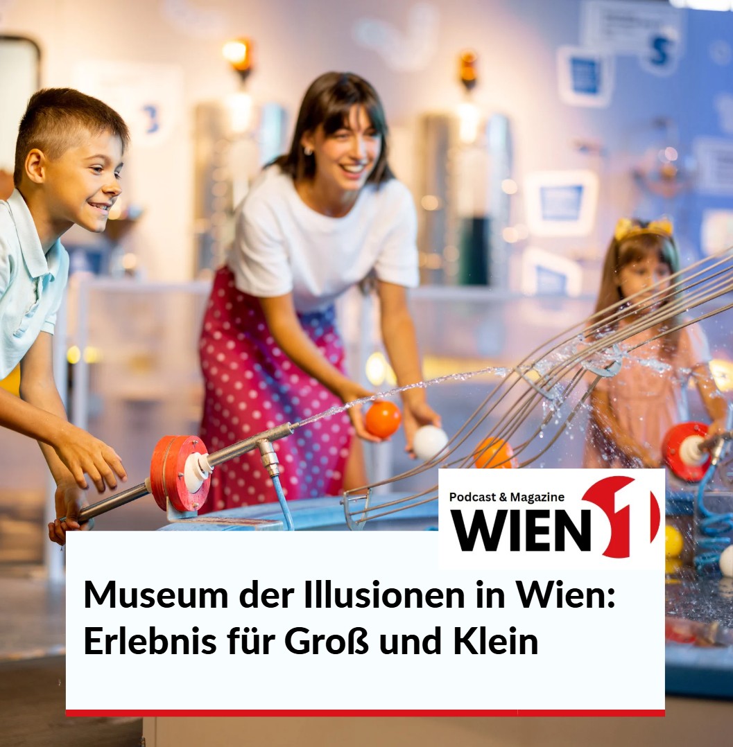Museum der Illusionen in Wien Erlebnis für Groß und Klein