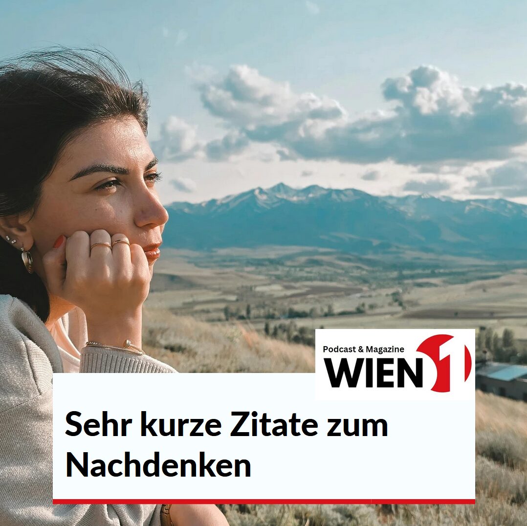 Sehr kurze Zitate zum Nachdenken