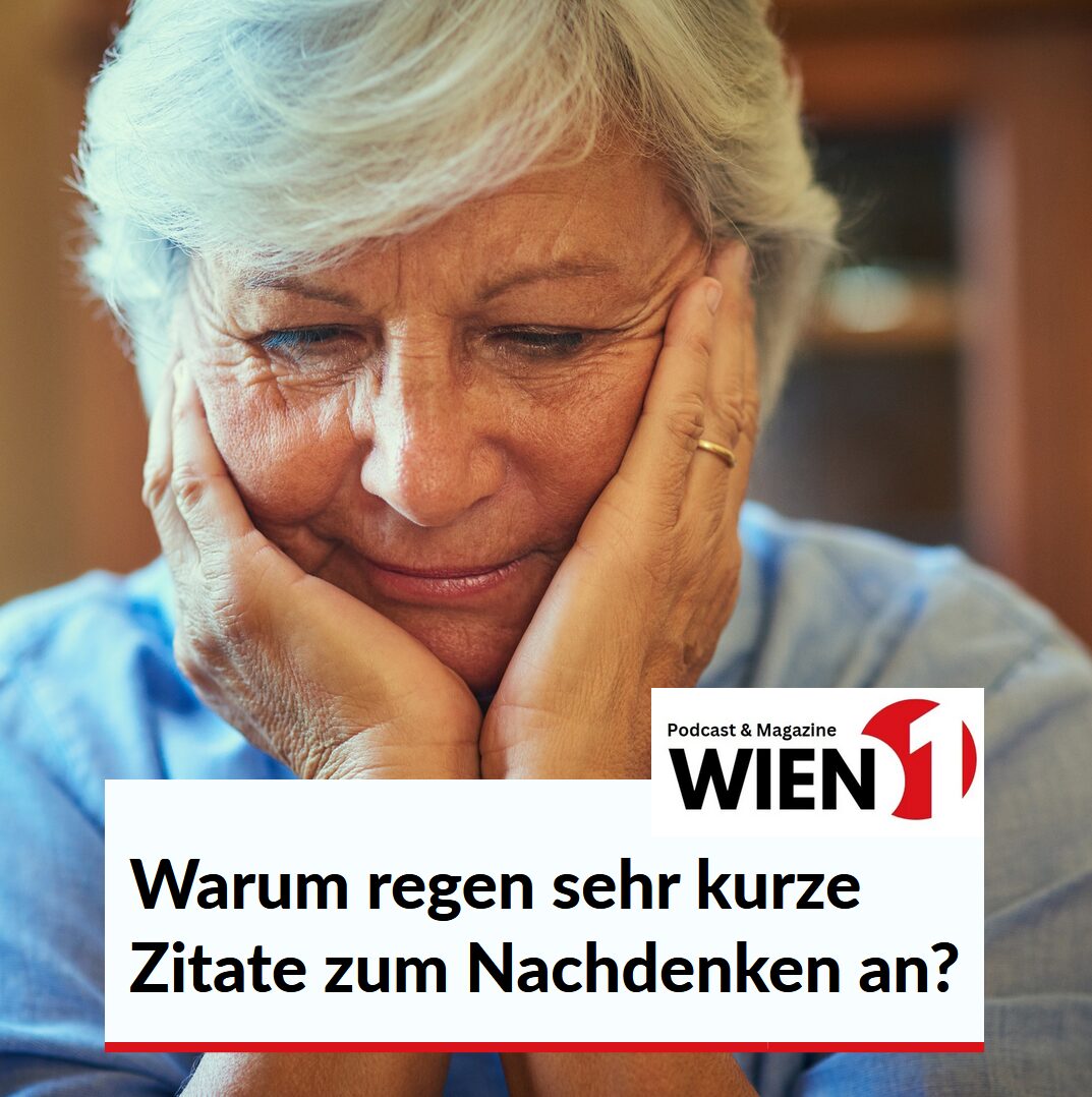 Warum regen sehr kurze Zitate zum Nachdenken an?