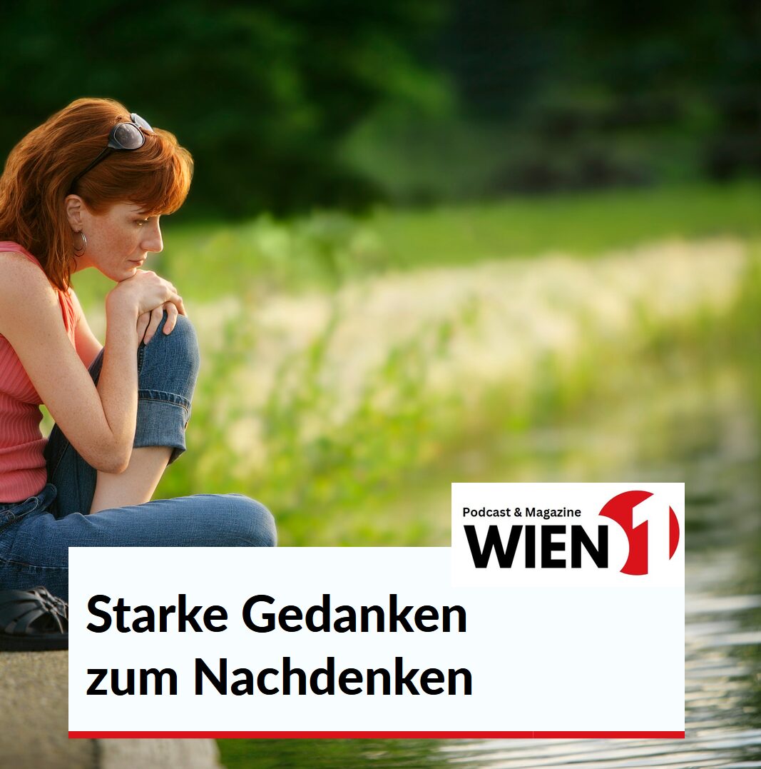 Starke Gedanken zum Nachdenken Starke Gedanken zum Nachdenken