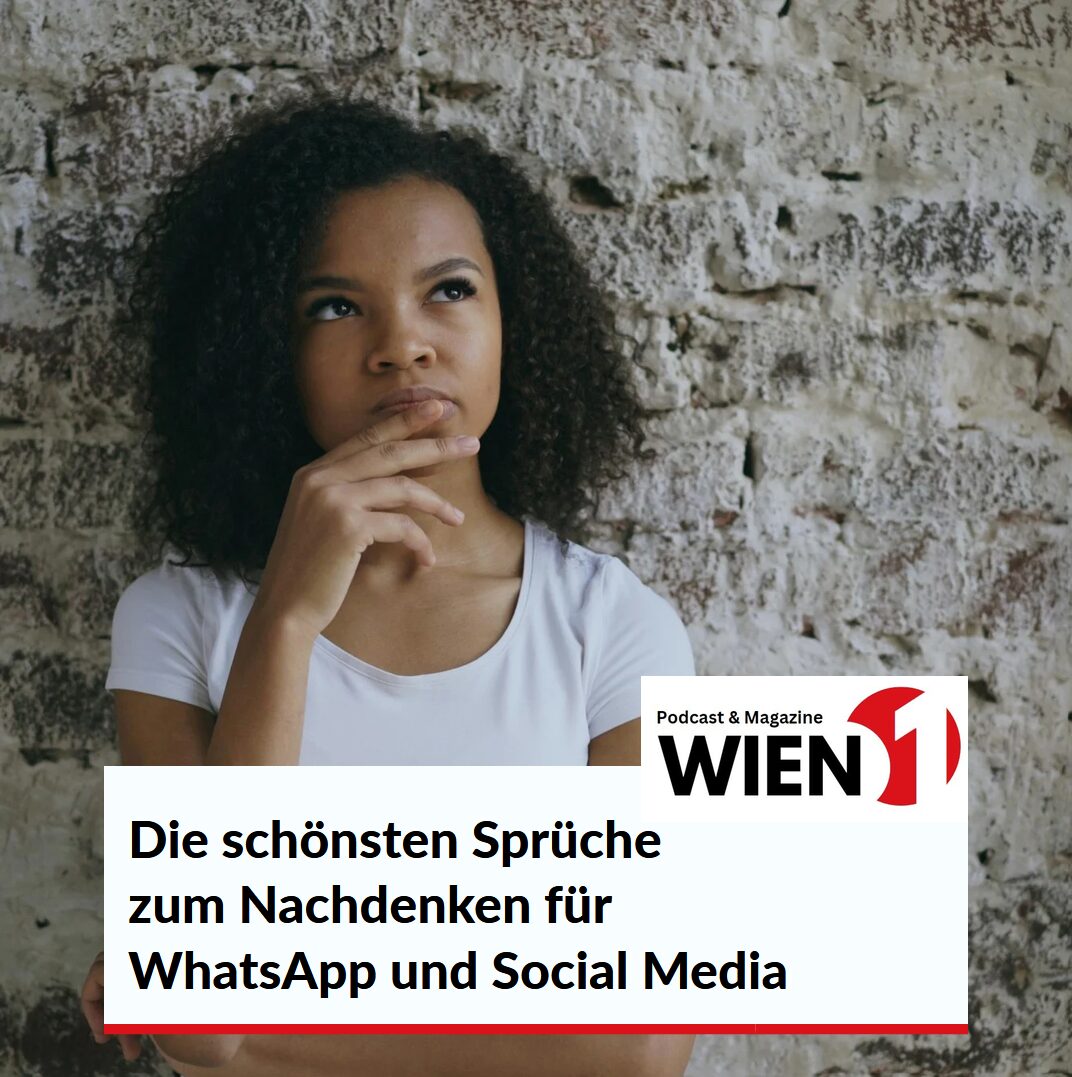 Die schönsten Sprüche zum Nachdenken für WhatsApp und Social Media